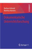 Dokumentarische Unterrichtsforschung