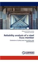 Reliability Analysis of a Steel Truss Member