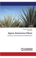 Agave Americana Fibres