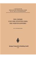 Chemie Und Der Stoffwechsel Des Nervengewebes