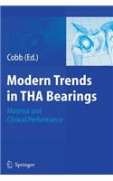 Modern Trends in THA Bearings