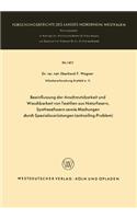 Beeinflussung der Anschmutzbarkeit und Waschbarkeit von Textilien aus Naturfasern, Synthesefasern sowie Mischungen durch Spezialausrüstungen (antisoiling-Problem)