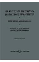 Die Klinik Der Beginnenden Tuberkulose Erwachsener