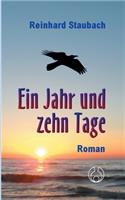 Ein Jahr und zehn Tage