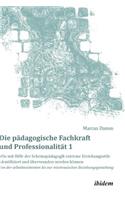 pädagogische Fachkraft und Professionalität