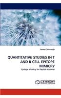 Quantitative Studies in T and B Cell Epitope Mimicry