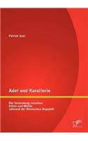 Adel und Kavallerie