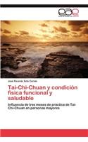 Tai-Chi-Chuan y condición física funcional y saludable