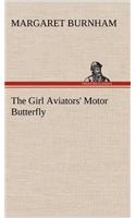 Girl Aviators' Motor Butterfly