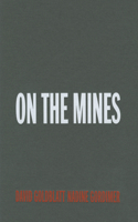 David Goldblatt: On the Mines