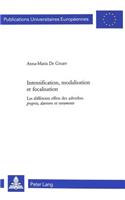 Intensification, Modalisation Et Focalisation