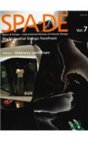 Spa-de 7: Space & Design - International Review of Interior Design
