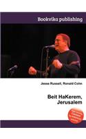 Beit Hakerem, Jerusalem: (English)