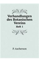 Verhandlungen des Botanischen Vereins Heft 1: (German)