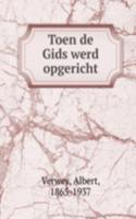 Toen de Gids werd opgericht