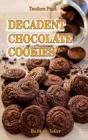 Decadent Chocolate Cookies