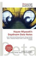 Hayao Miyazaki's Daydream Data Notes: (English)