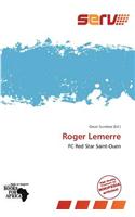Roger Lemerre: (English)