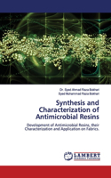 Synthesis and Characterization of Antimicrobial Resins