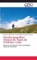 Estudio geográfico integral de Topes de Collantes, Cuba