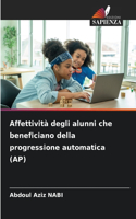 Affettività degli alunni che beneficiano della progressione automatica (AP)