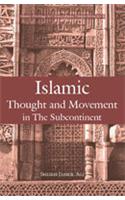 Islamic Thought And Movement In The Sub-Continent