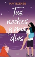 Tus noches y mis dias (Mediterraneo 2)
