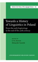 Towards a History of Linguistics in Poland