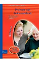 Proeven Van Bekwaamheid Helpende Zorg En Welzijn