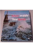 Man-Made Lowlands: History of Water Management and Land Reclamation in the Netherlands