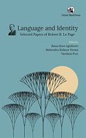 Language and Identity:: Selected Papers of Robert B. Le Page