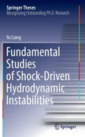 Fundamental Studies of Shock-Driven Hydrodynamic Instabilities