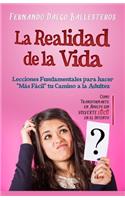 Realidad de la Vida