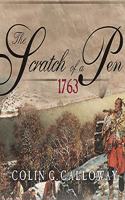 Scratch of a Pen: 1763 and the Transformation of North America