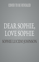Dear Sophie, Love Sophie
