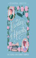 Rivalry of Hearts