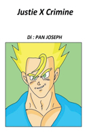 Justie X Crimine