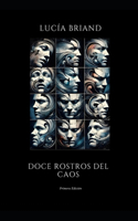 Doce rostros del caos