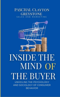 Inside the Mind of the Buyer