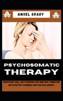 Psychosomatic Therapy