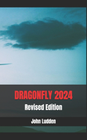 Dragonfly 2024: Revised Edition(7 War Stories)