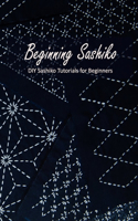 Beginning Sashiko