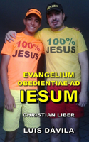 Evangelium Obedientiae Ad Iesum: (Multilingual Christian Books)