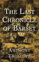 Last Chronicle of Barset (Annotated)