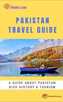Pakistan Travel Guide