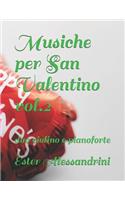 Musiche per San Valentino vol.2: duo violino e pianoforte