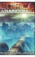 Edifice Abandoned: Large Print Edition