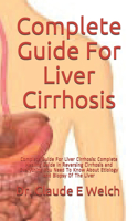Complete Guide For Liver Cirrhosis