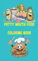 Potty Mouth Food Coloring Book