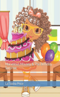 Marvelous Mousey & The Birthday Surprise